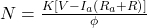  N=\frac{K\left[V-I_{a}\left(R_{a}+R\right)\right]}{\phi} 