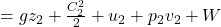  =g z_{2}+\frac{C_{2}^{2}}{2}+u_{2}+p_{2} v_{2}+W 