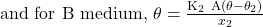 Rendered by QuickLaTeX.com \text { and for B medium, } \theta=\frac{\mathrm{K}_{2} \mathrm{~A}\left(\theta-\theta_{2}\right)}{x_{2}}