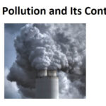 Air Pollution and its Control