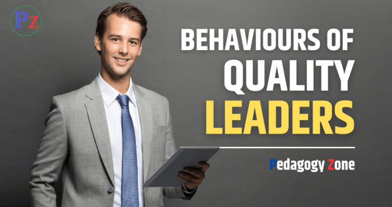 Behaviours of Quality Leaders