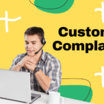 Customer Complaint