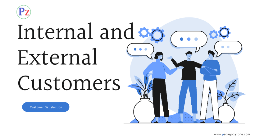 Internal and External Customers