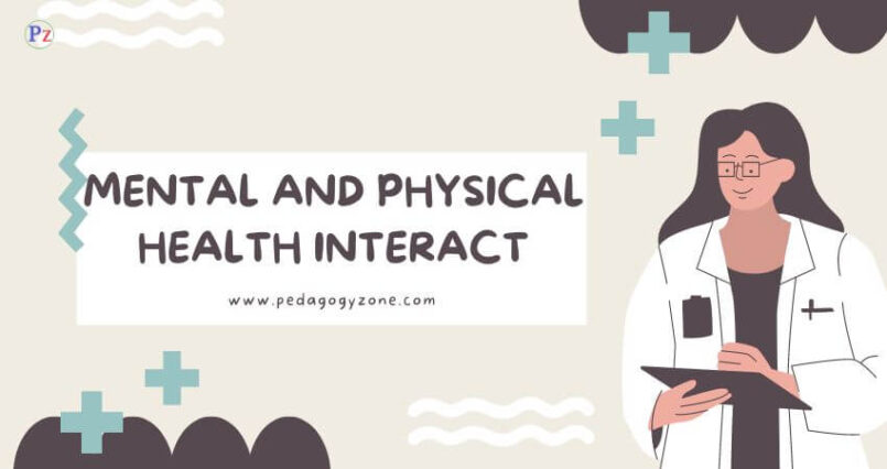 Mental and Physical Health Interact