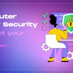 Protect your Home Computer Cyber Security