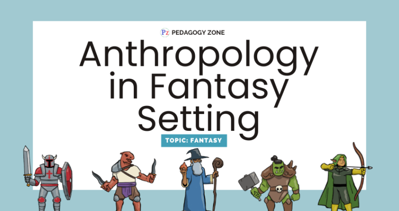 Anthropology in fantasy setting