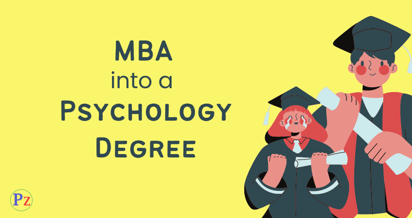 MBA into Psychology Degree