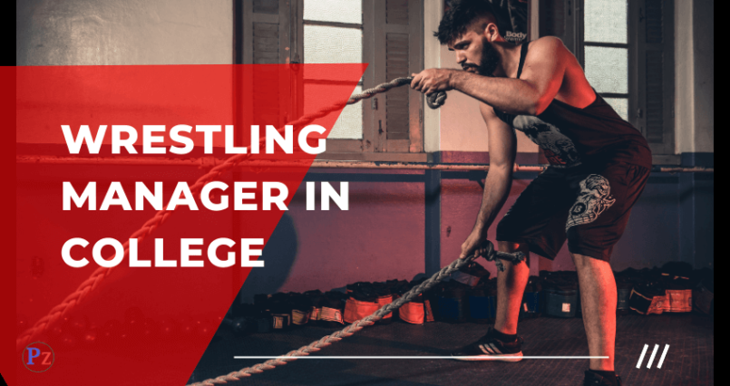 Wrestling Manager in College