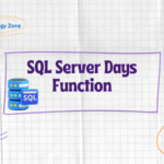 SQL Server Days Function