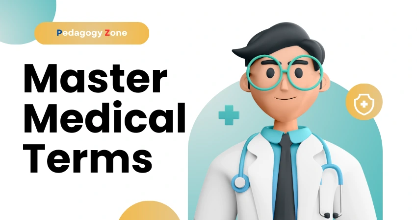 Master Medical Terms