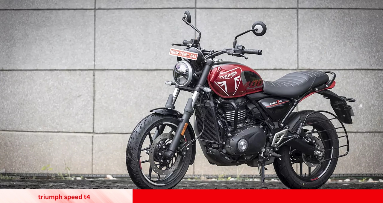 Bullet इसके आगे है फेल आज ही लाए शानदार फीचर्स वाला Triumph Speed T4, जाने जानकारी यहा