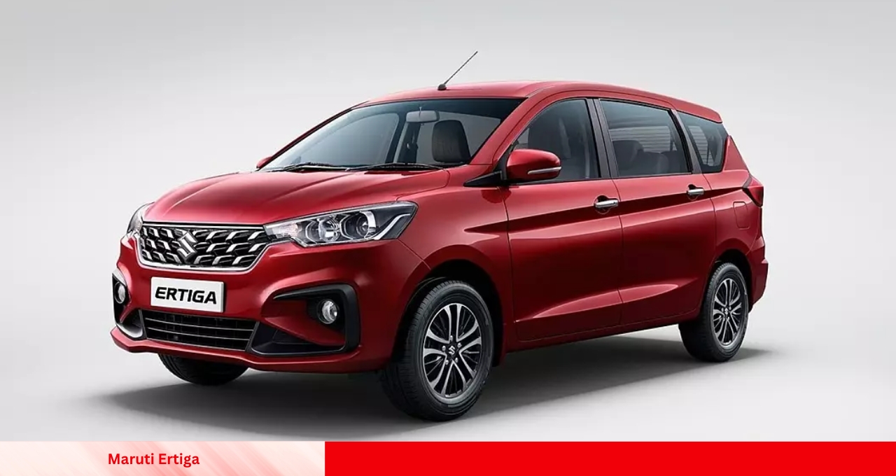 एक बेहतरीन फैमिली कार, जो हर जरूरत को पूरा करे वो है Maruti Ertiga, जाने प्राइस और डिटेल्स 