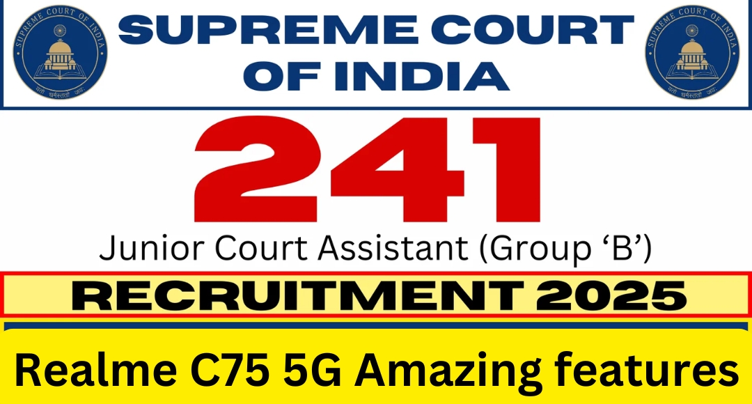 Supreme Court Junior Court Assistant Recruitment 2025 Apply Now for 241 Vacancies