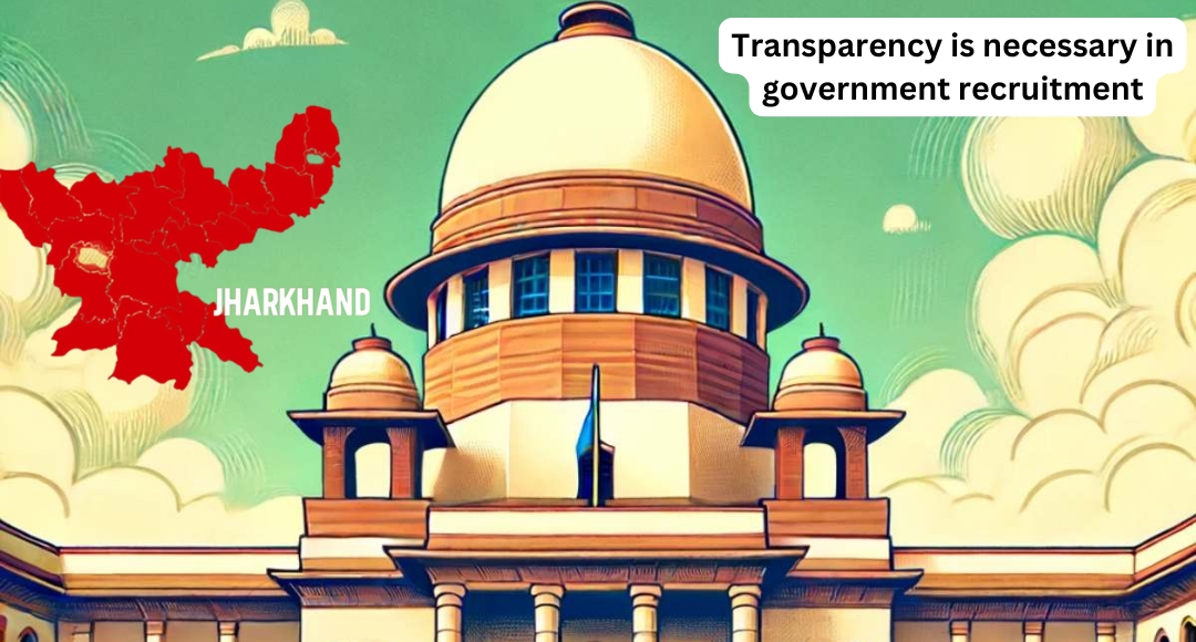 Supreme Court Declares Jharkhand’s 2010 Recruitment Void: No Hearing Needed for Termination