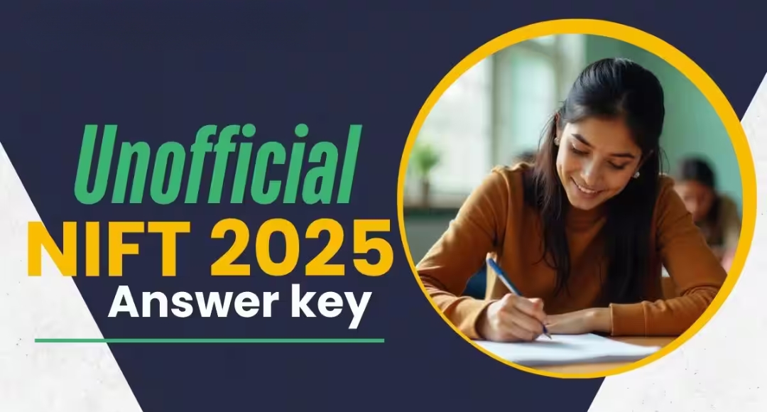 NIFT Entrance Exam 2025 Answer Key Released Check And Challenge Now