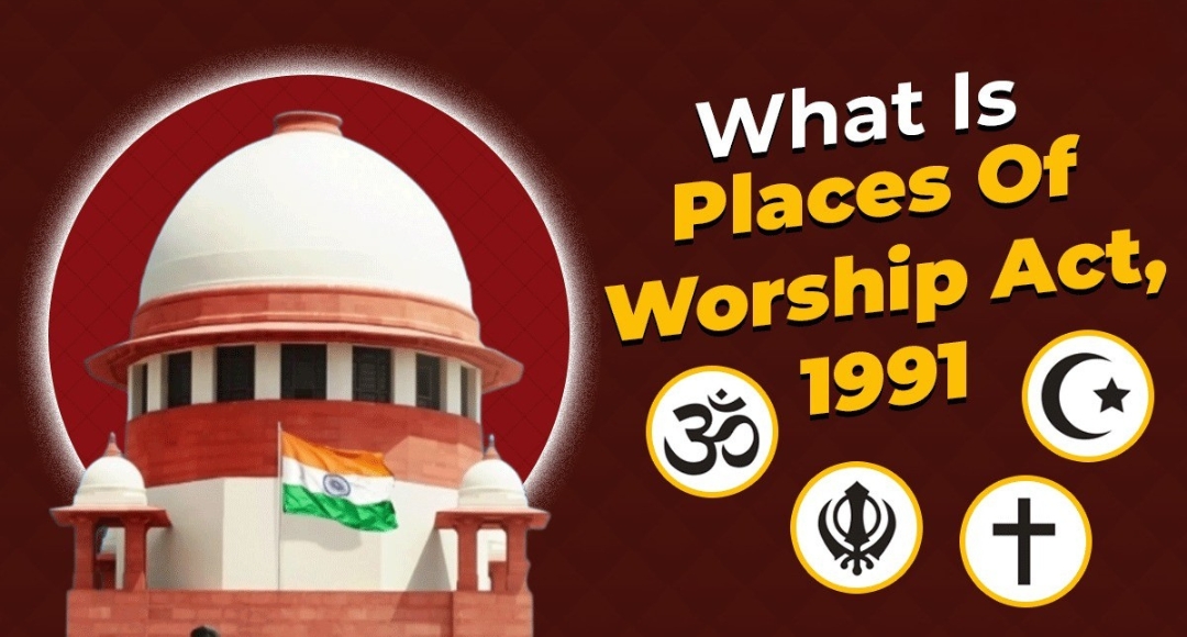 Supreme Court to Tackle the Growing Debate Over Places of Worship Act