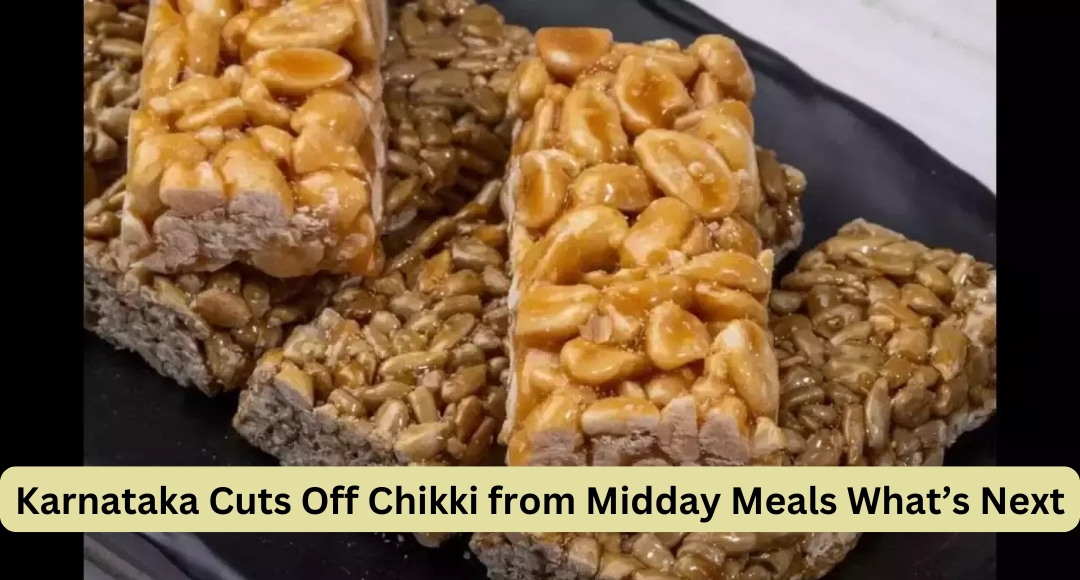 Karnataka Cuts Off Chikki from Midday Meals What’s Next