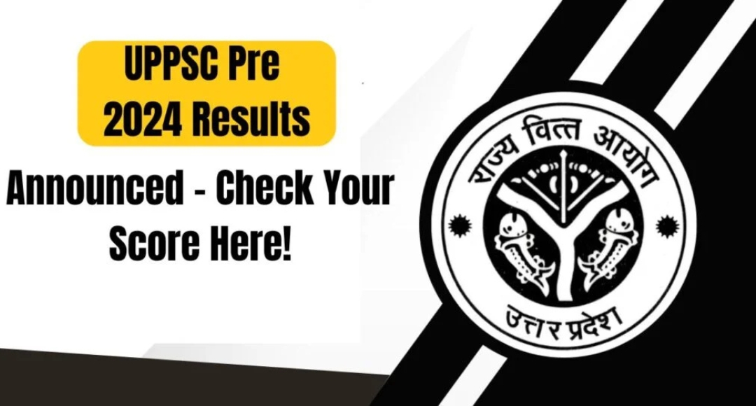 UPPSC PCS 2024 Prelims Result Out: Check Your Score And Next Steps