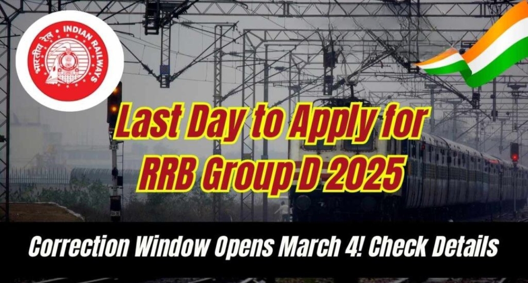 RRB Group D 2025: Hurry Application Fee Deadline is March 3