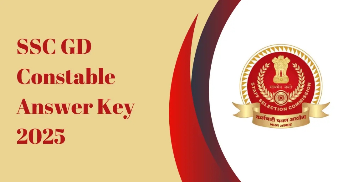 SSC GD Exam Answer Key 2025: Your Gateway to Success