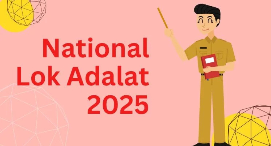 Resolve Your Legal Disputes Fast National Lok Adalat 2025 is Here