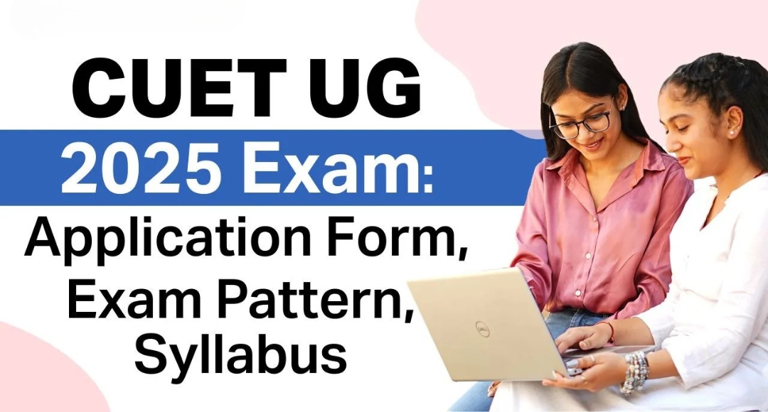 CUET UG 2025 Made Easy: Full Syllabus, Exam Format & Study Plan