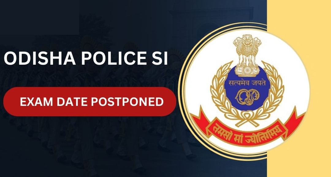 Odisha Police SI Exam 2025 Rescheduled: Check Latest Official Notification