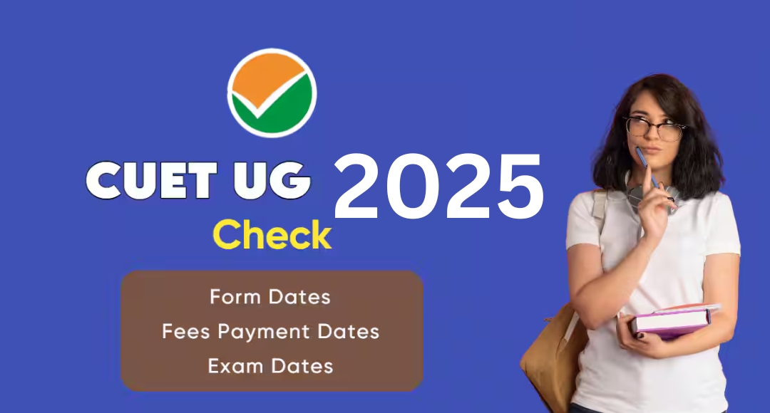 CUET UG 2025: A Golden Opportunity for Students, Apply Now