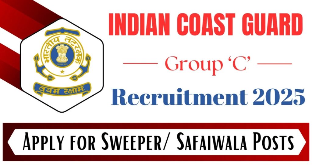 Indian Coast Guard Hiring for Group C Posts Check Eligibility