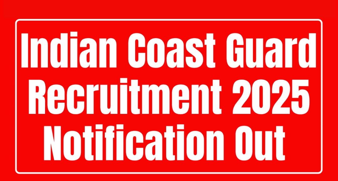 Indian Coast Guard Hiring for Group C Posts Check Eligibility 