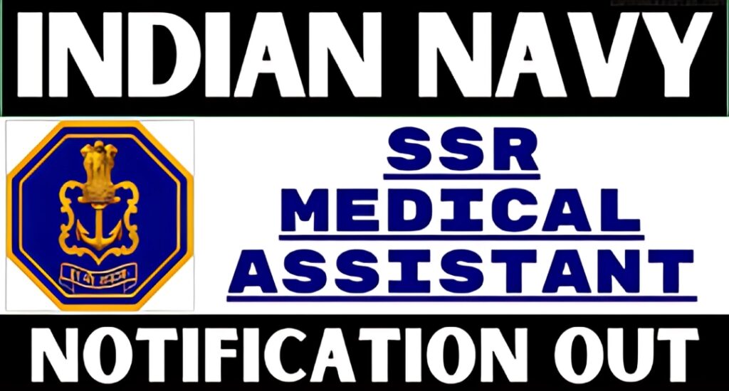 Join the Indian Navy: SSR Medical Assistant Recruitment 2025