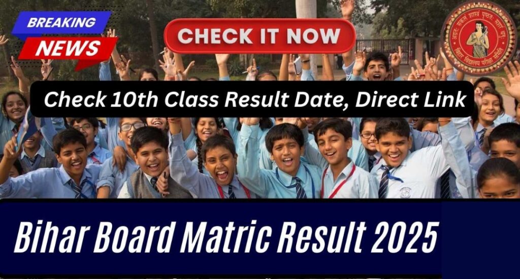 Bihar Board Matric Result 2025: Big Announcement Coming Soon