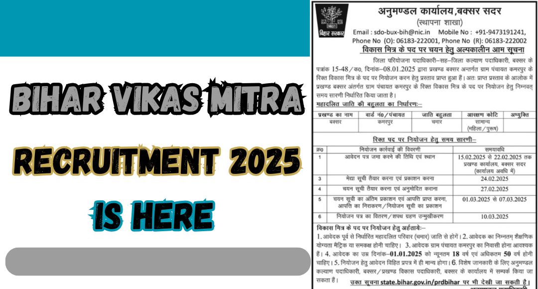 Dreaming of a Government Job? Bihar Vikas Mitra Recruitment 2025 is Here