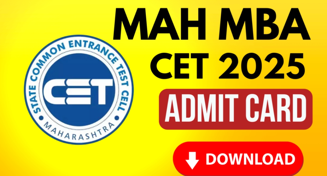 MAH MBA CET 2025 Hall Ticket Released Don’t Miss Out