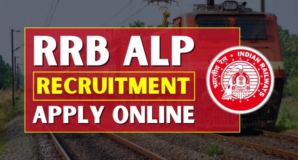 RRB ALP Recruitment 2025 A Golden Opportunity for 10th Pass Youth to Join Indian Railways