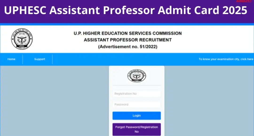 UPHESC Assistant Professor Admit Card 2025 Released The Wait is Over, It’s Time to Shine