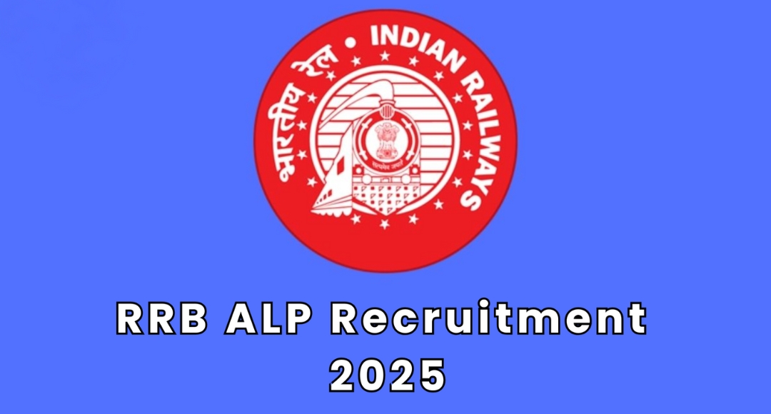 RRB ALP Recruitment 2025 A Golden Opportunity for 10th Pass Youth to Join Indian Railways