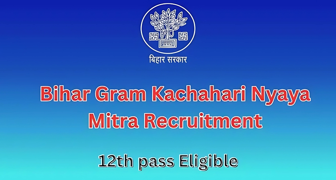 Bihar Gram Kachahari Nyaya Mitra Selection List 2025: Complete Guide
