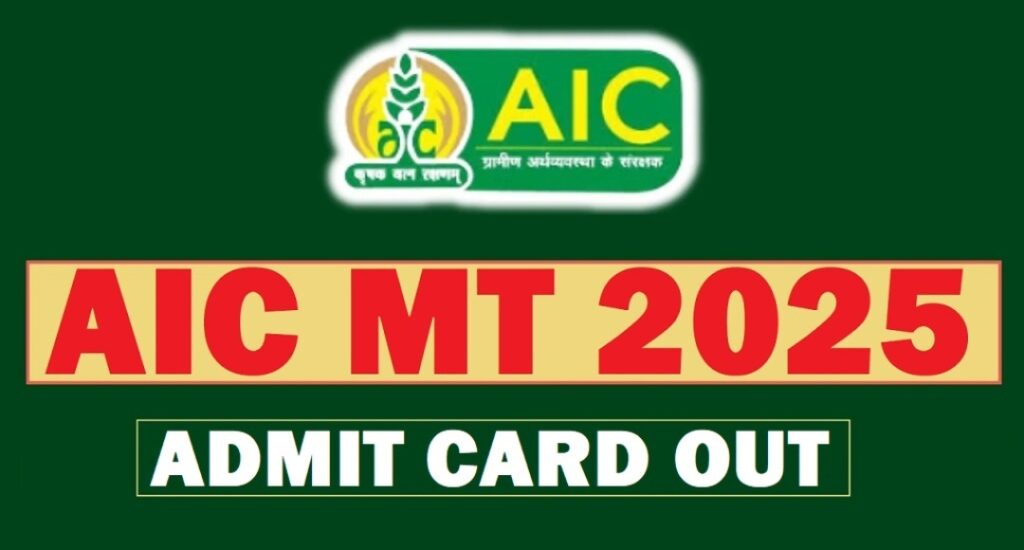 Admit Card Live, AIC MT 2025 Exam Just Days Away
