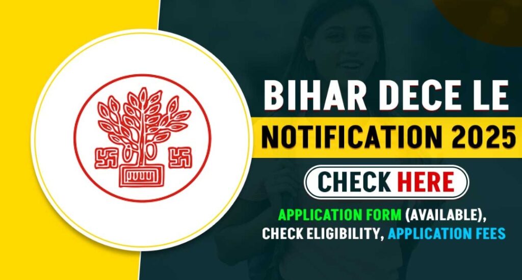 Bihar DECE LE 2025 A Golden Chance for 12th Pass Students