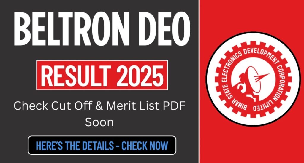 The Wait Is Over: Beltron DEO Result 2025 Released Today