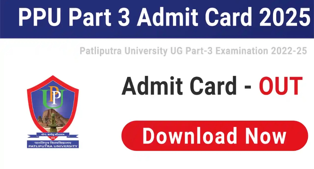PPU Part 3 Admit Card 2025: The Wait Is Over, Download Yours Now