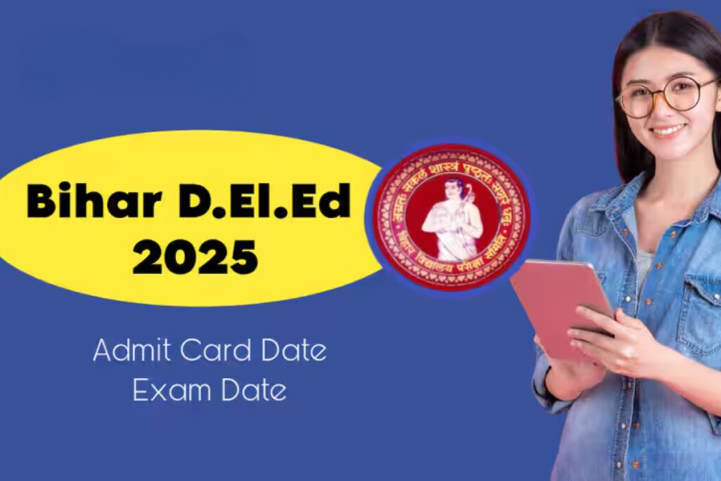 Bihar Deled Face to Face Exam 2025: The Essential Guide to Register and Succeed