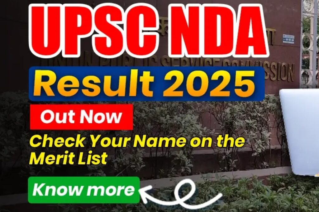 UPSC NDA 1 Result 2025: Find Out If You’ve Made It