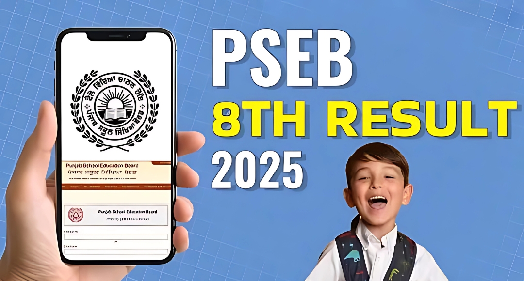 PSEB Class 8 Results 2025 Are Here, Find Out If You Passed the Exam