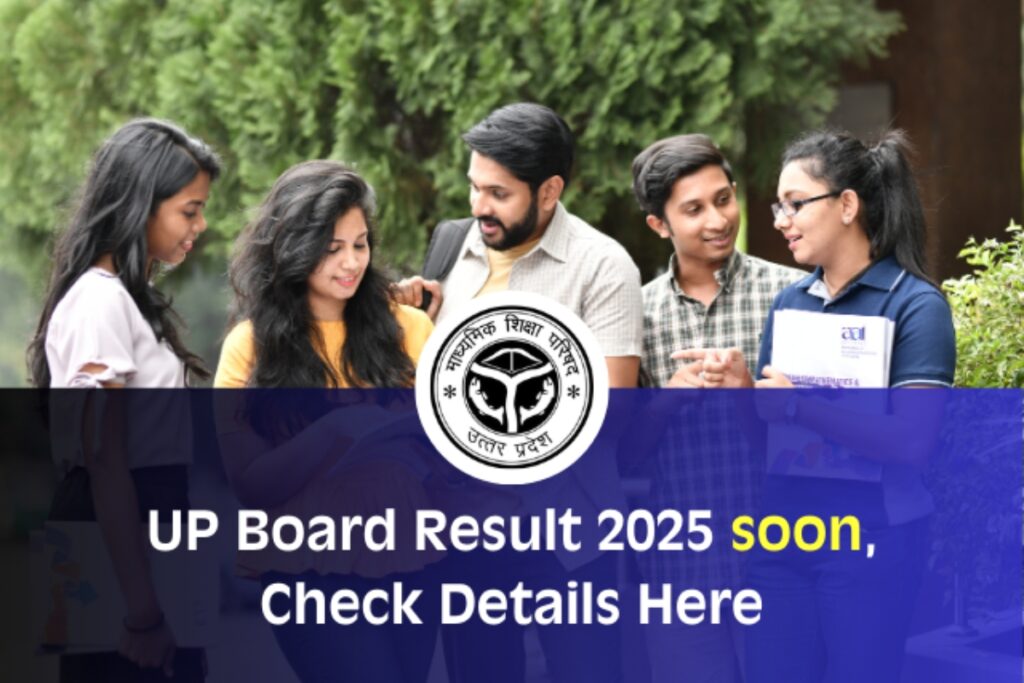Excitement Peaks: UP Board 2025 Results for Class 10 and 12 Are Almost Here