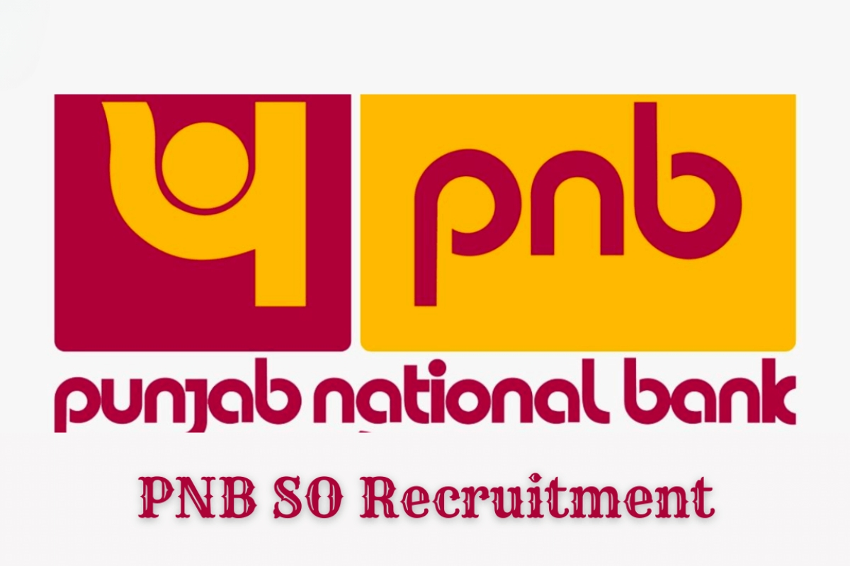 Shape Your Future with PNB: Specialist Officer SO Recruitment 2025