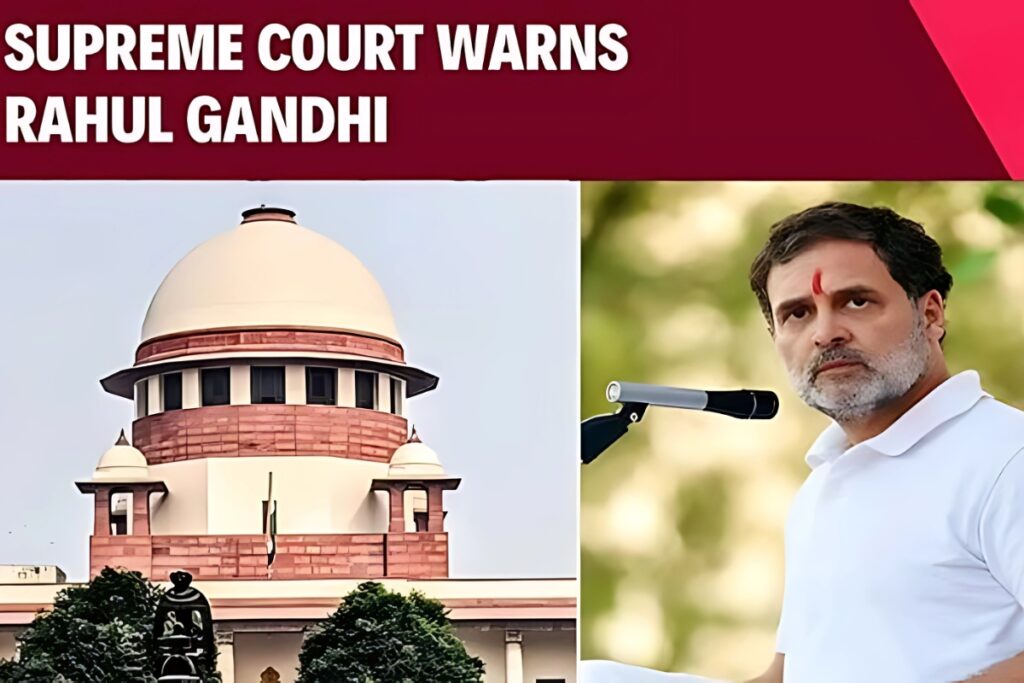 Supreme Court to Rahul Gandhi: Next Remark Like This, and We Act on Our Own