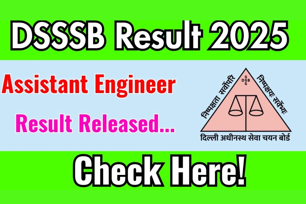 Waiting for DSSSB Results? Here’s Everything You Need to Know
