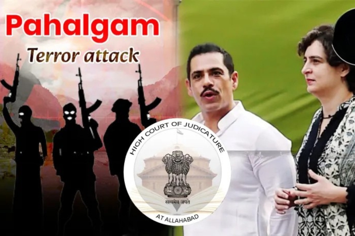 Allahabad High Court to Hear Plea Against Vadra’s Pahalgam Statement